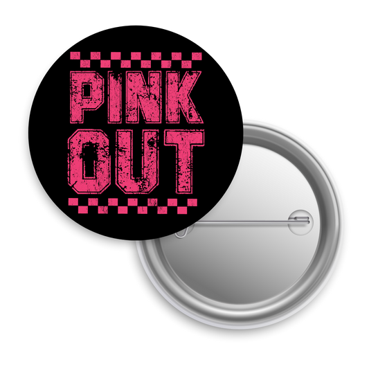 Pink Out Checkered- Button